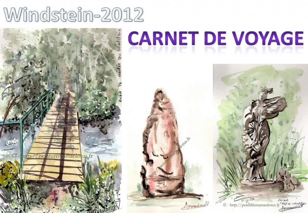 ALSACE | WINDSTEIN 2012 | RENCONTRE TOURISTES ARTISTES | CARNET DE VOYAGE 1